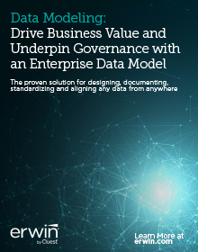 Data Modeling: Drive Business Value and Underpin Governance with an Enterprise Data Model