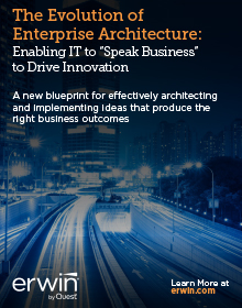 Evolution of Enterprise Architecture: Enabling IT to "Speak Business" to Drive Innovation