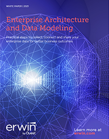 Enterprise Architecture & Data Modeling: Practical Steps to Collect, Connect and Share You...