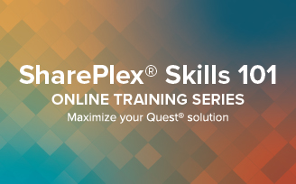SharePlex Skills 101: What's New in SharePlex (EST)